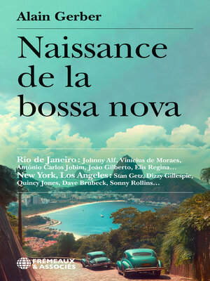 cover image of Naissance de la bossa nova